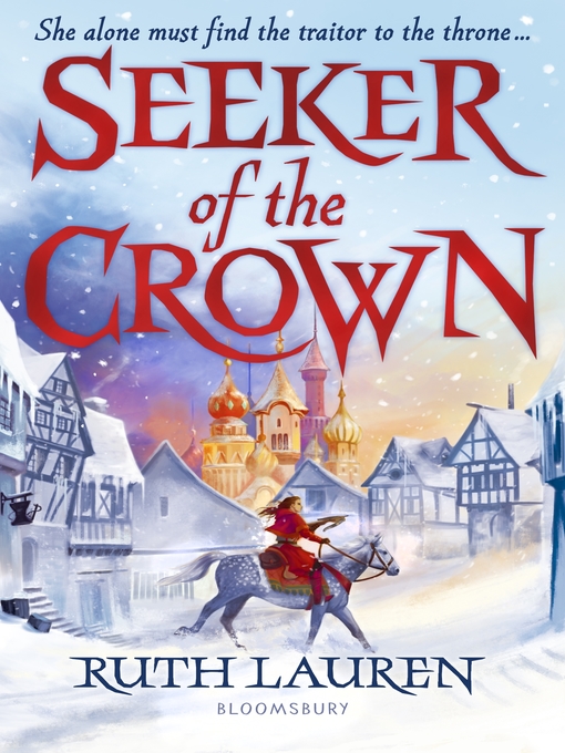 Title details for Seeker of the Crown by Ruth Lauren - Available